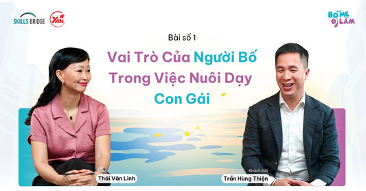 Vai Trò Của Người Bố Trong Việc Nuôi Dạy Con Gái