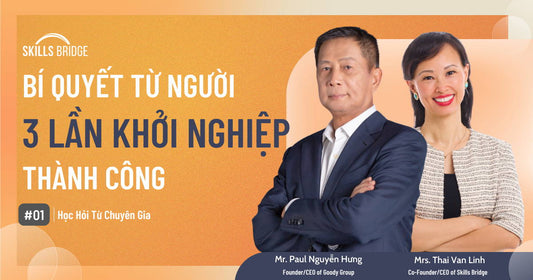 #1 Bí Quyết Từ Người 3 Lần Khởi Nghiệp Thành Công - Paul Nguyễn Hưng - Giám đốc Điều hành Goody Group.