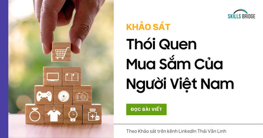 Thói Quen Mua Sắm Của Người Việt Nam