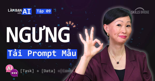Tư Duy Viết Prompt Cho Người Mới Bắt Đầu (Trọn bộ + Dễ hiểu)
