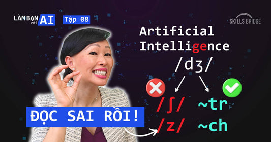 Học Phát Âm 26 Thuật Ngữ AI Cho Người Mới Bắt Đầu