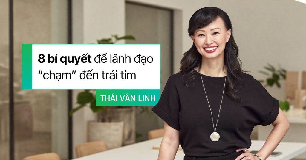 8 Bí Quyết Để Lãnh Đạo 