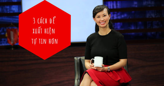 3 Cách Để Xuất Hiện Tự Tin Hơn?